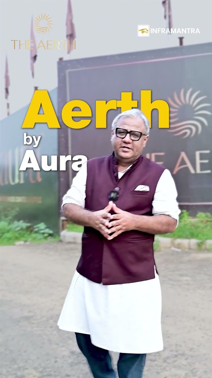 Still from the site film — The Aerth by Aura, Sector 79 Gurugram